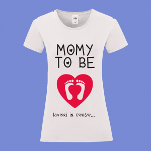 T-shirt MOMY TO BE.... LAVORI IN CORSO!